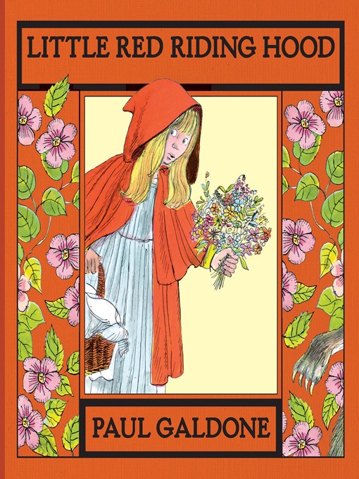 Paul Galdone创作的Little Red Riding Hood (Read-aloud)作品的详细信息 - 可供借阅